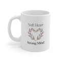 Soft Heart Strong Mind Mug | Floral Heart Illustration, Inspirational Quote