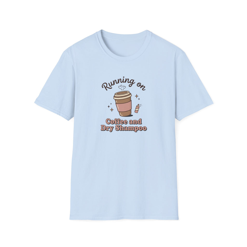 Running on Coffee and Dry Shampoo T-Shirt | Coffee Cup Graphic Tee