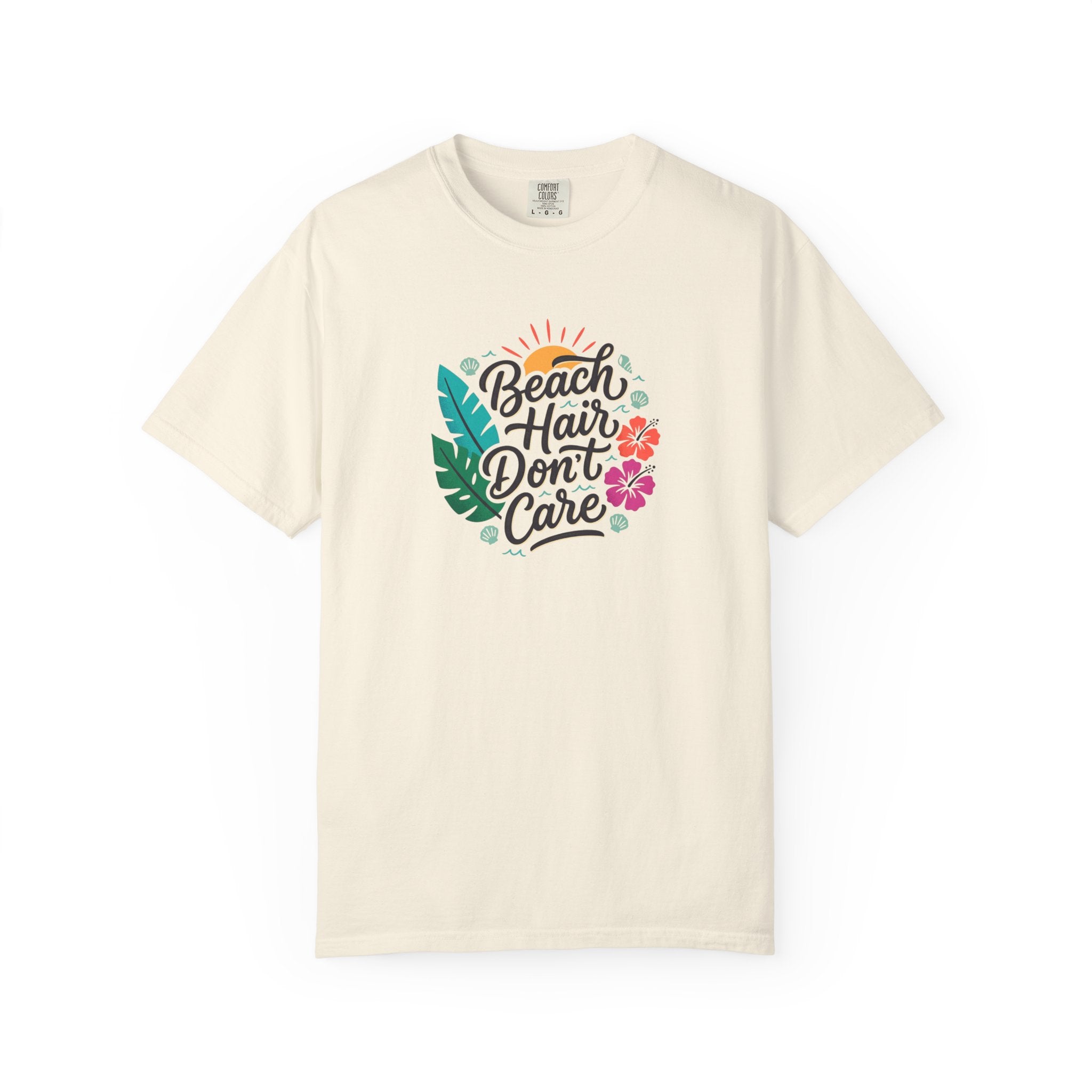 Beach Hair Dont Care TShirt | Tropical Sun, Hibiscus & Palm Leaves