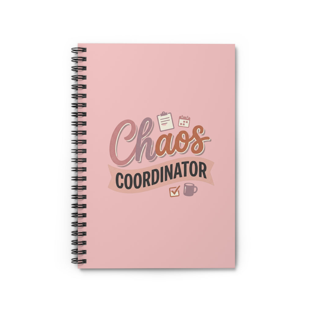 Chaos Coordinator Spiral Notebook — Pink Ruled Planner for Busy Moms & Organizers