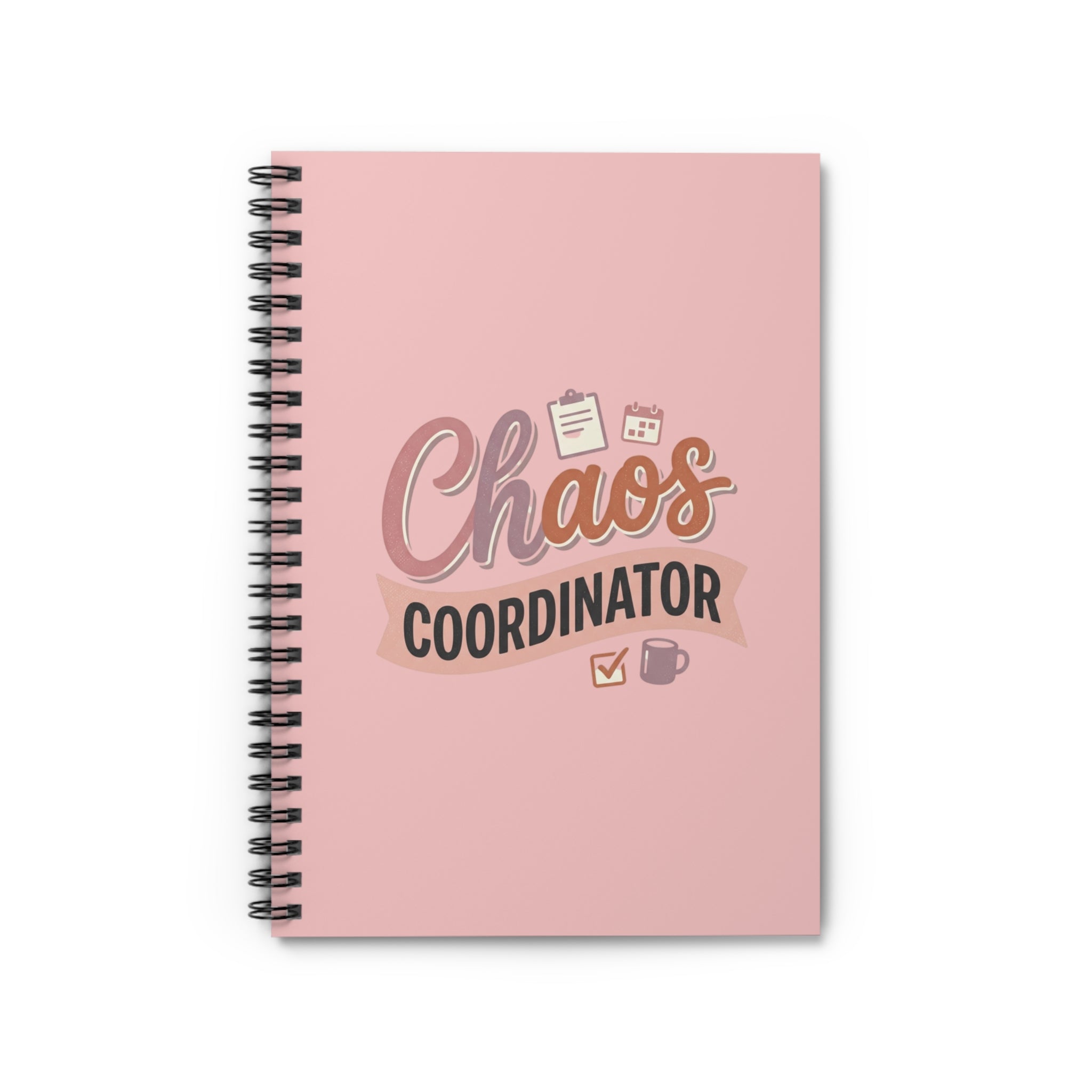 Chaos Coordinator Spiral Notebook — Pink Ruled Planner for Busy Moms & Organizers