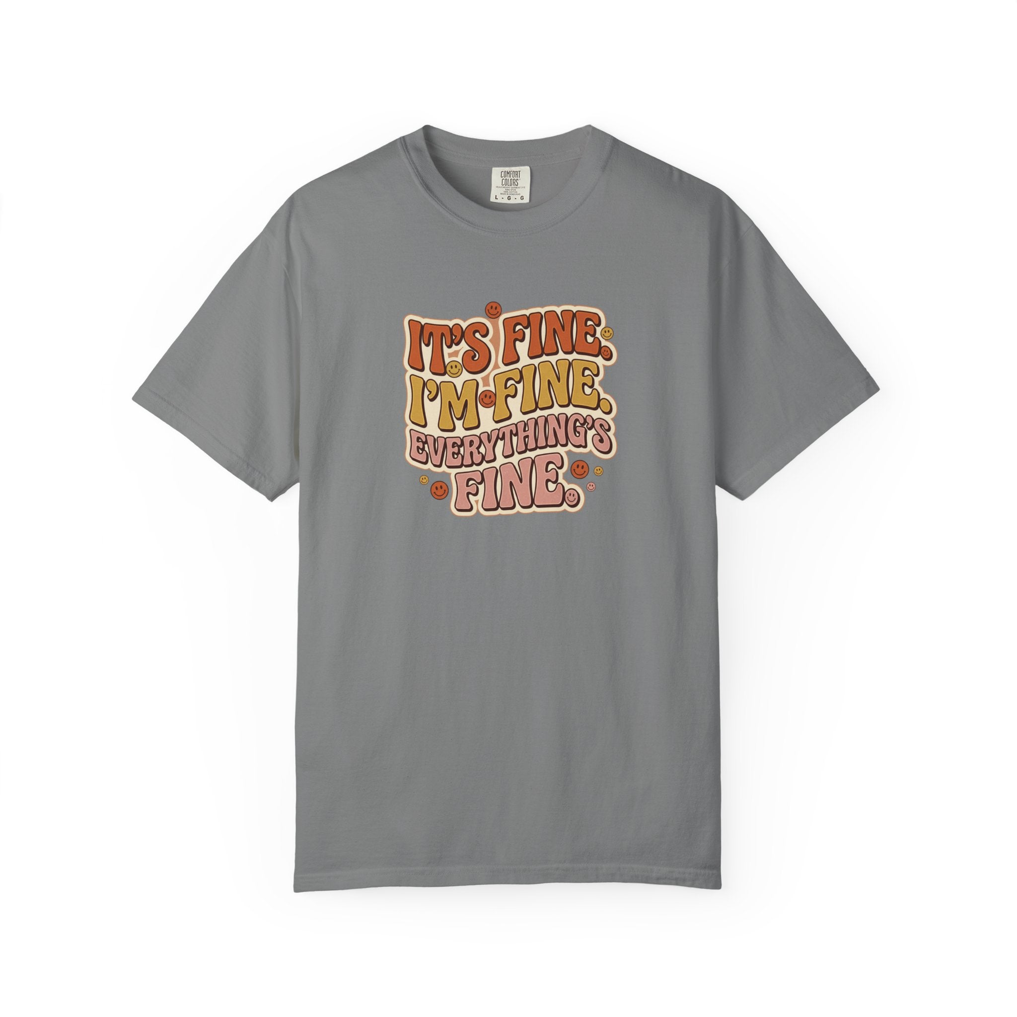 Its Fine Im Fine Everythings Fine Tshirt, Retro Typography, 70s Vibe