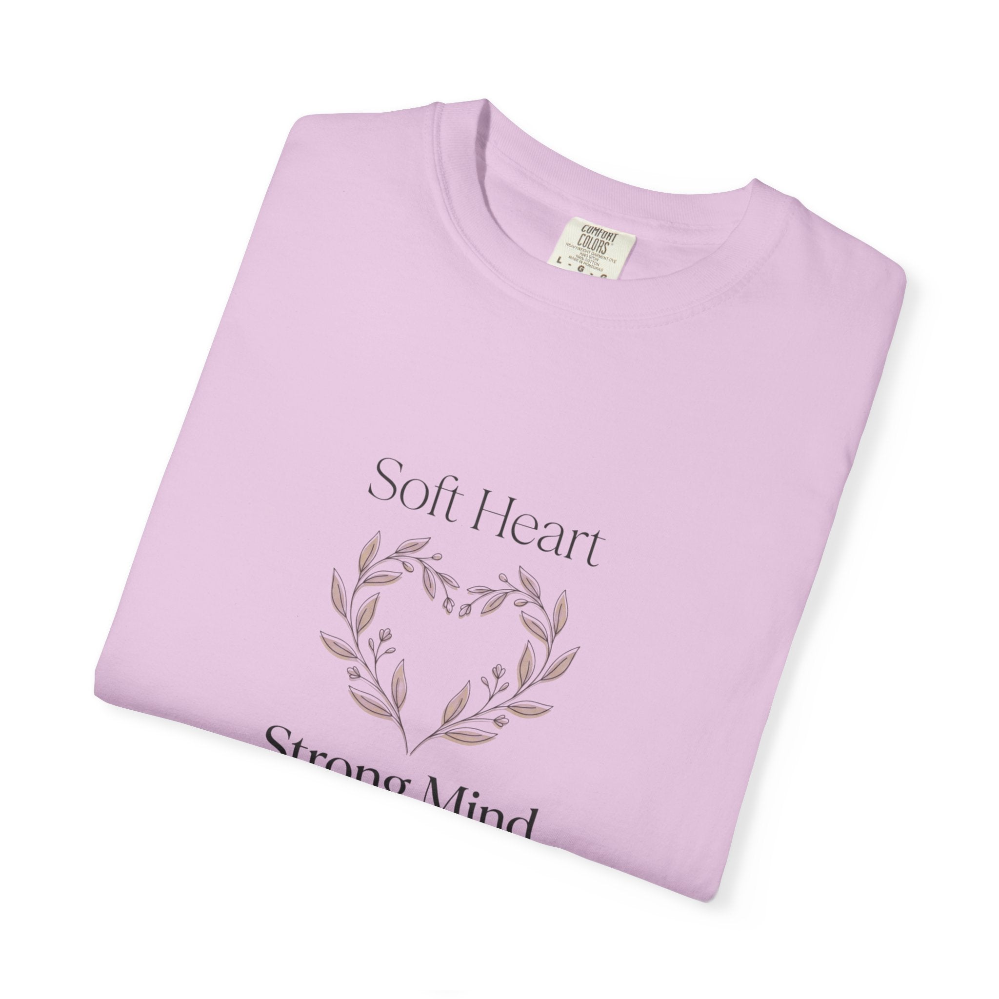 Soft Heart Strong Mind T-shirt | Laurel Wreath Botanical Graphic