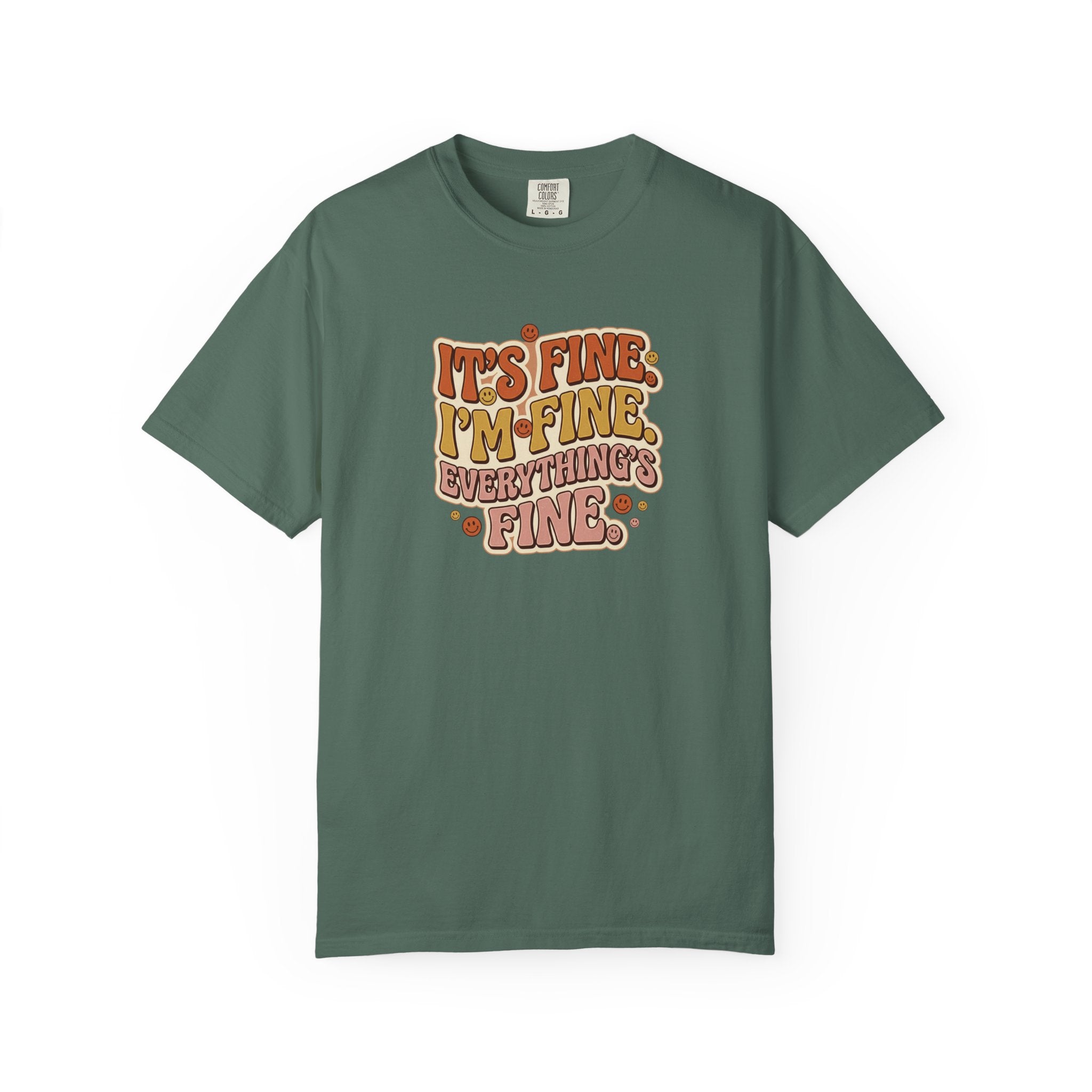 Its Fine Im Fine Everythings Fine Tshirt, Retro Typography, 70s Vibe