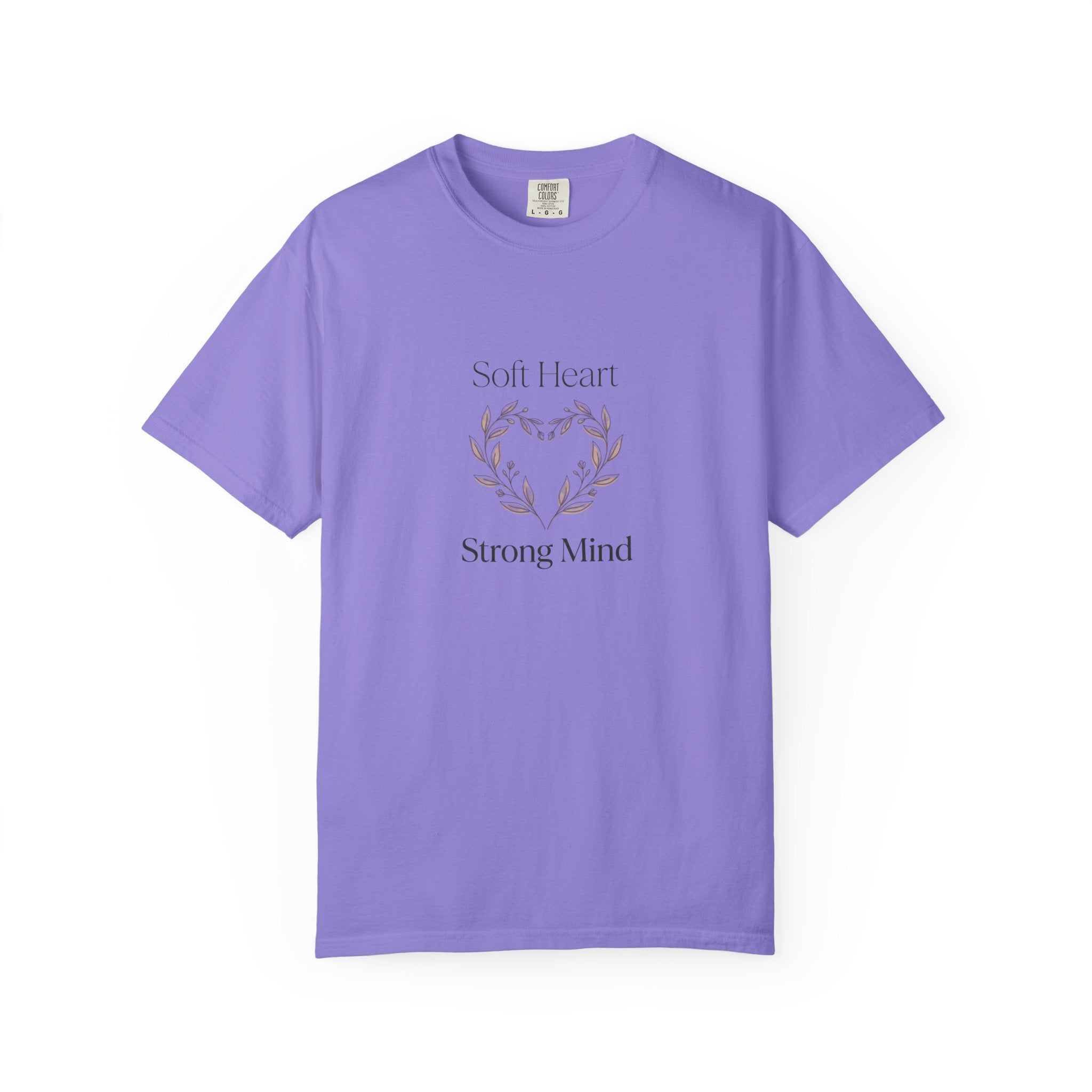 Soft Heart Strong Mind T-shirt | Laurel Wreath Botanical Graphic