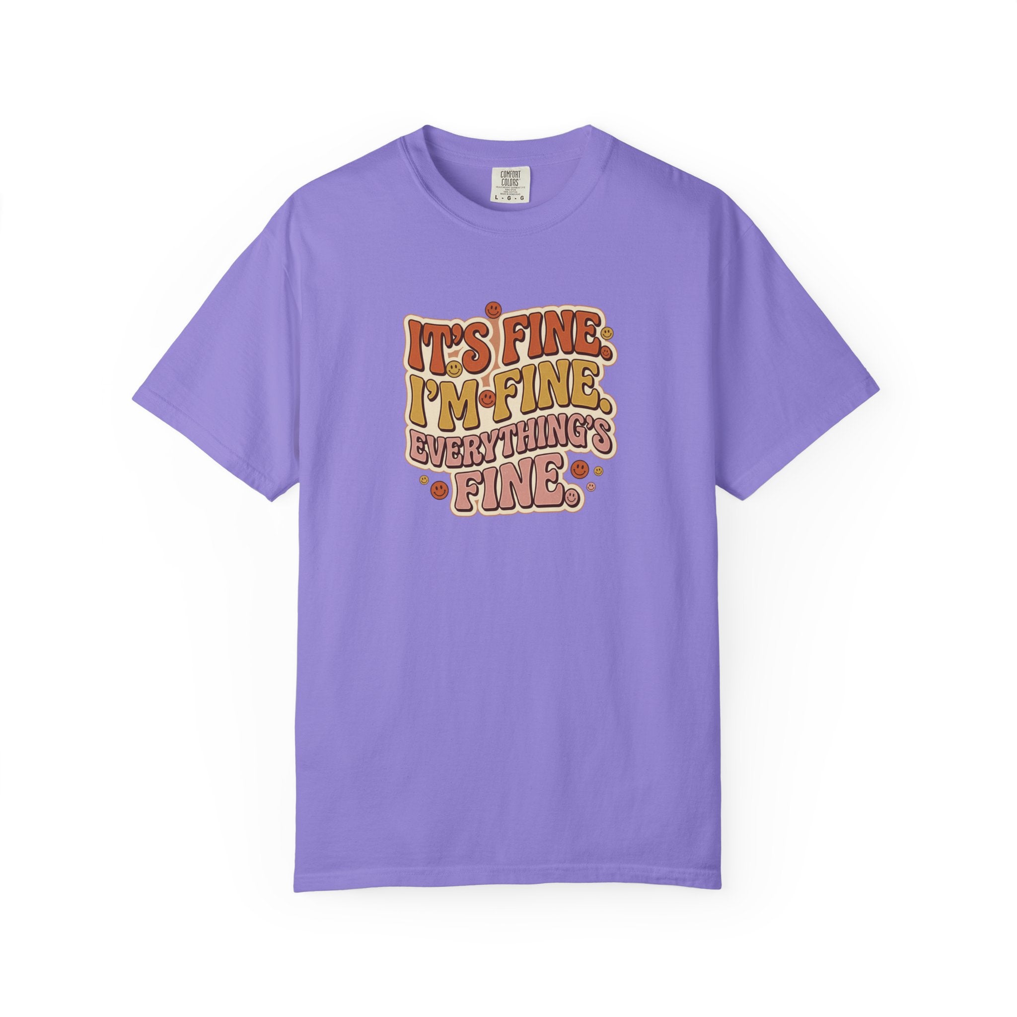 Its Fine Im Fine Everythings Fine Tshirt, Retro Typography, 70s Vibe