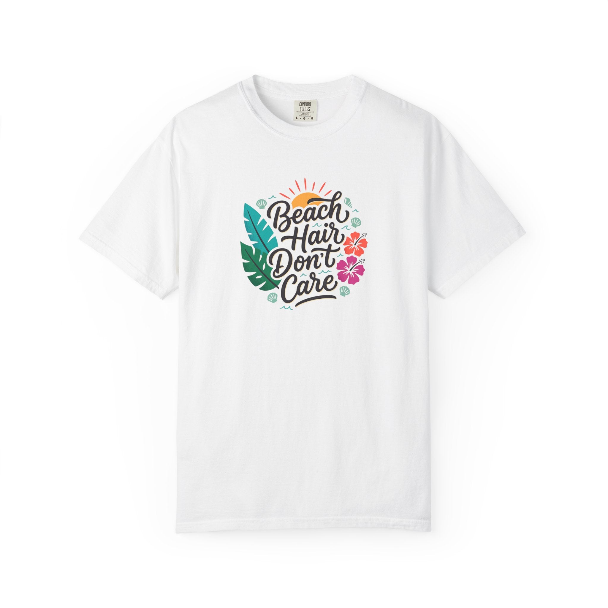 Beach Hair Dont Care TShirt | Tropical Sun, Hibiscus & Palm Leaves