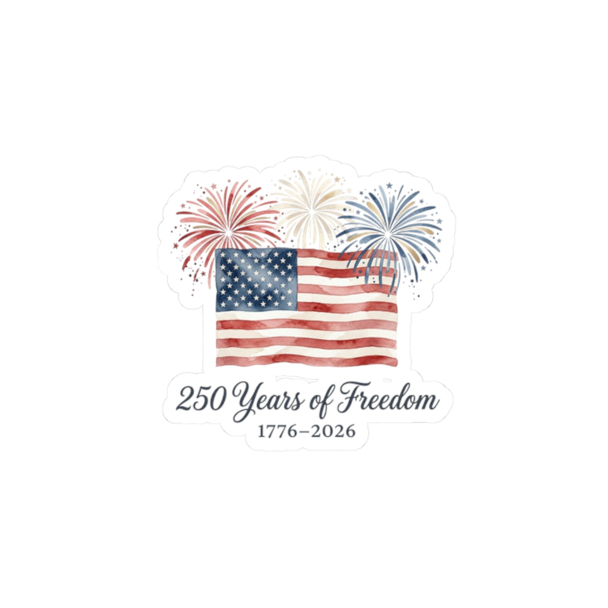 250 Years of Freedom Sticker | patriotic, faith-based July 4th vintage Americana