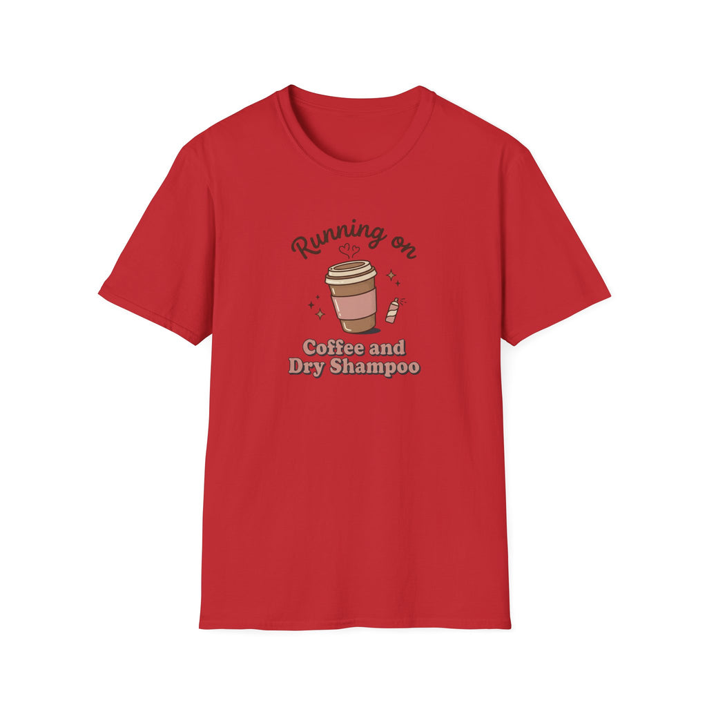 Running on Coffee and Dry Shampoo T-Shirt | Coffee Cup Graphic Tee