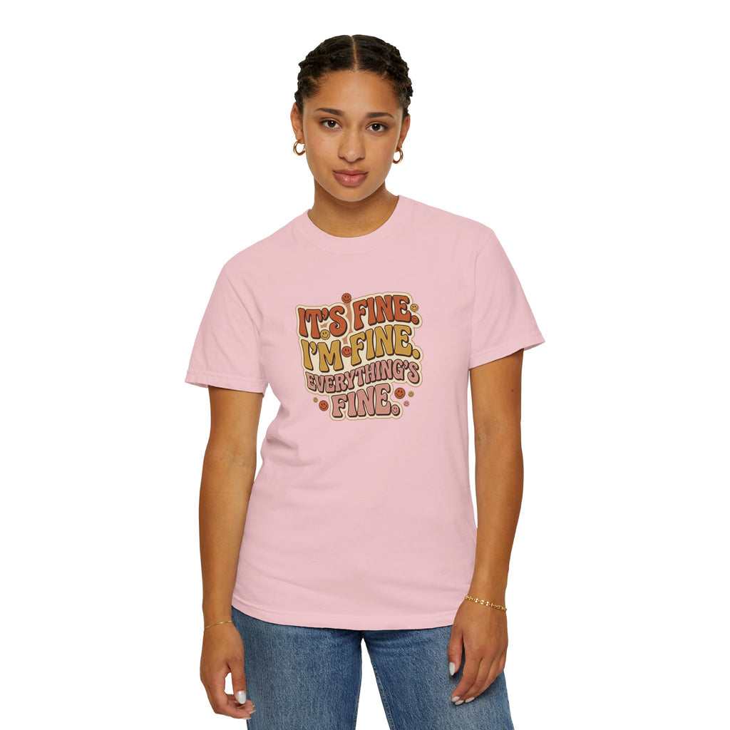 Its Fine Im Fine Everythings Fine Tshirt, Retro Typography, 70s Vibe