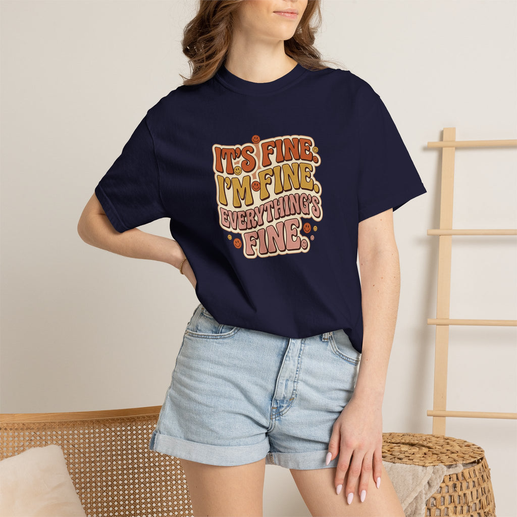 Its Fine Im Fine Everythings Fine Tshirt, Retro Typography, 70s Vibe