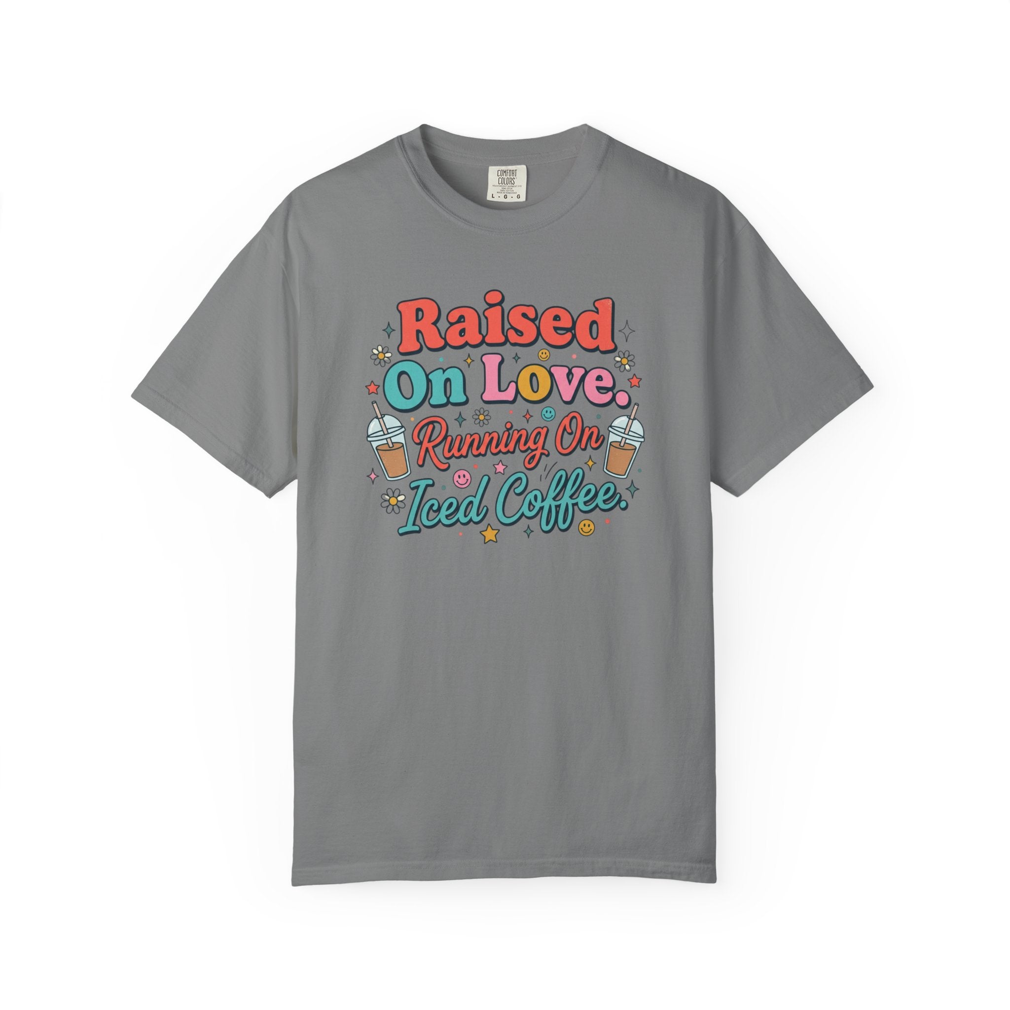 Raised On Love Running On Iced Coffee T-shirt | Retro Coffee Quote
