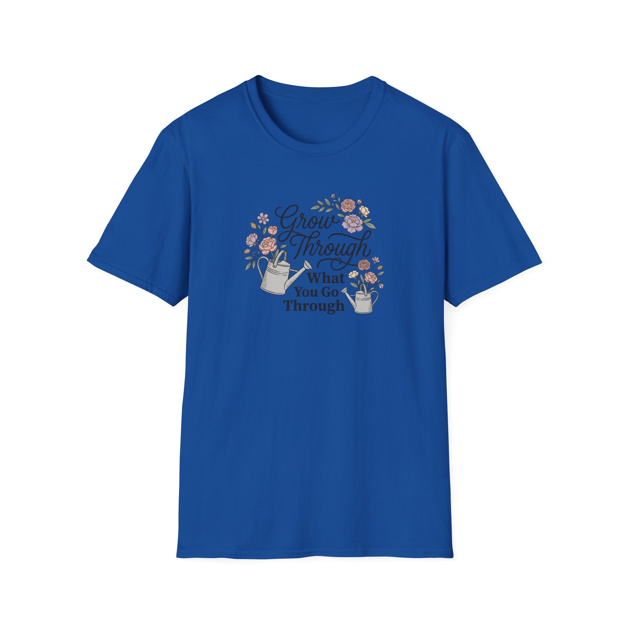 Grow Through What You Go Through Floral T-Shirt