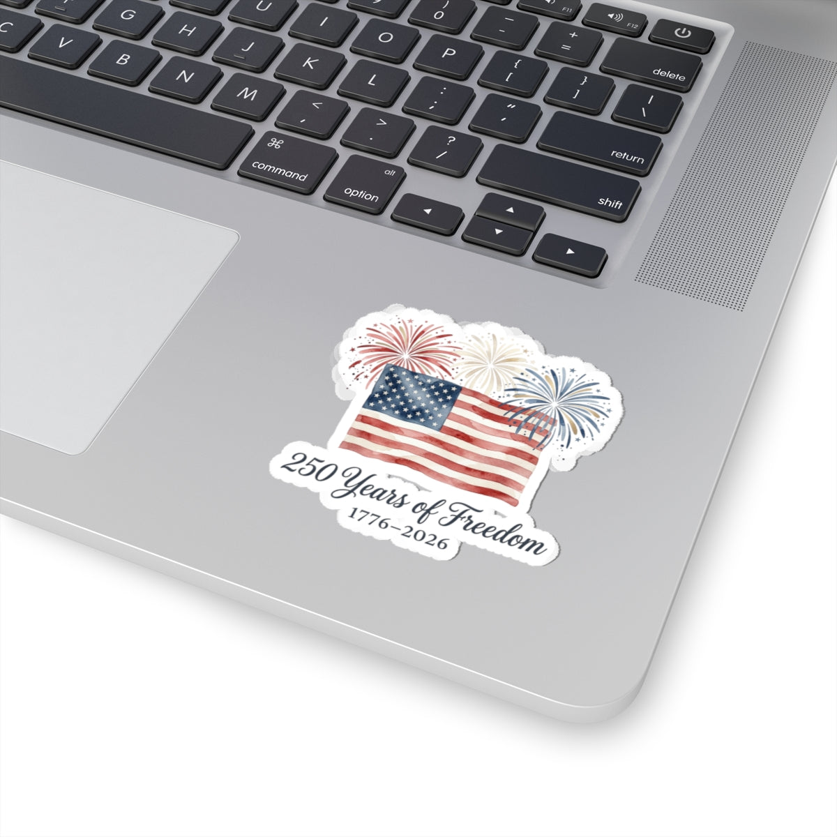 250 Years of Freedom Sticker | patriotic, faith-based July 4th vintage Americana