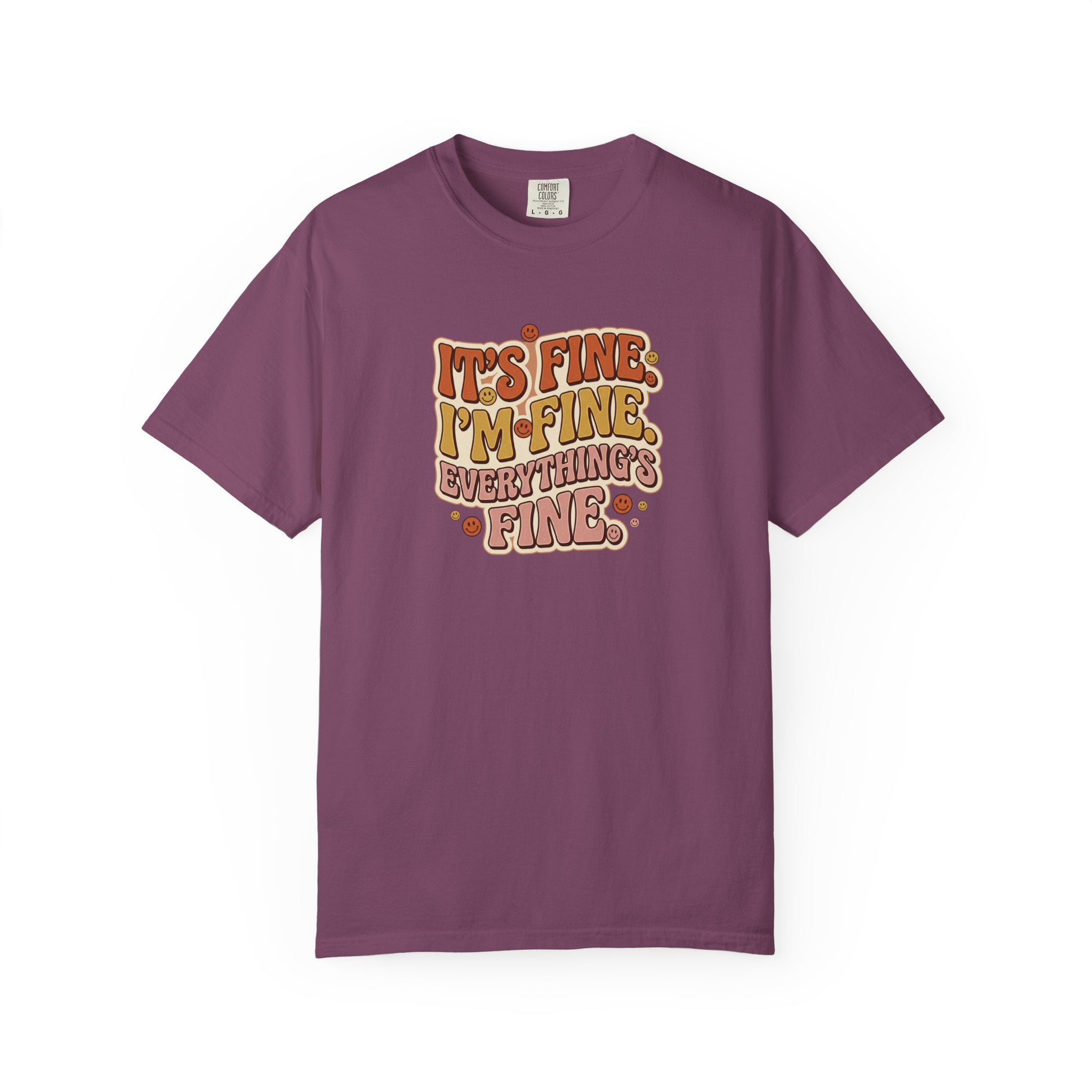 Its Fine Im Fine Everythings Fine Tshirt, Retro Typography, 70s Vibe