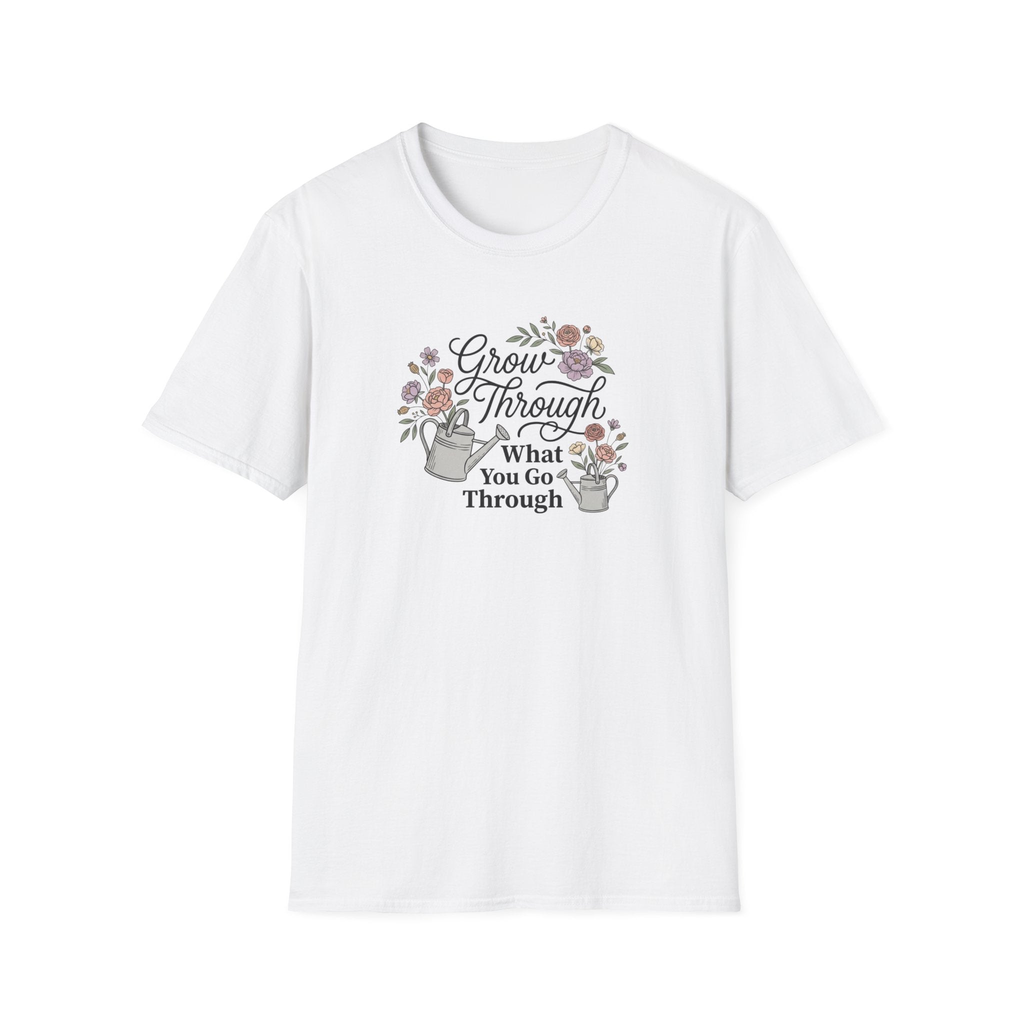 Grow Through What You Go Through Floral T-Shirt
