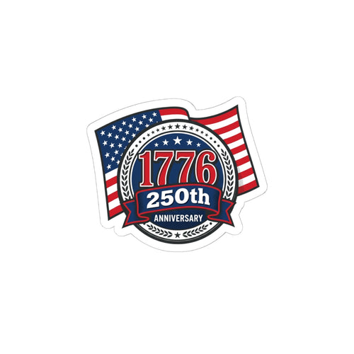 1776 250th Anniversary Sticker | Patriotic July 4th, Vintage Americana