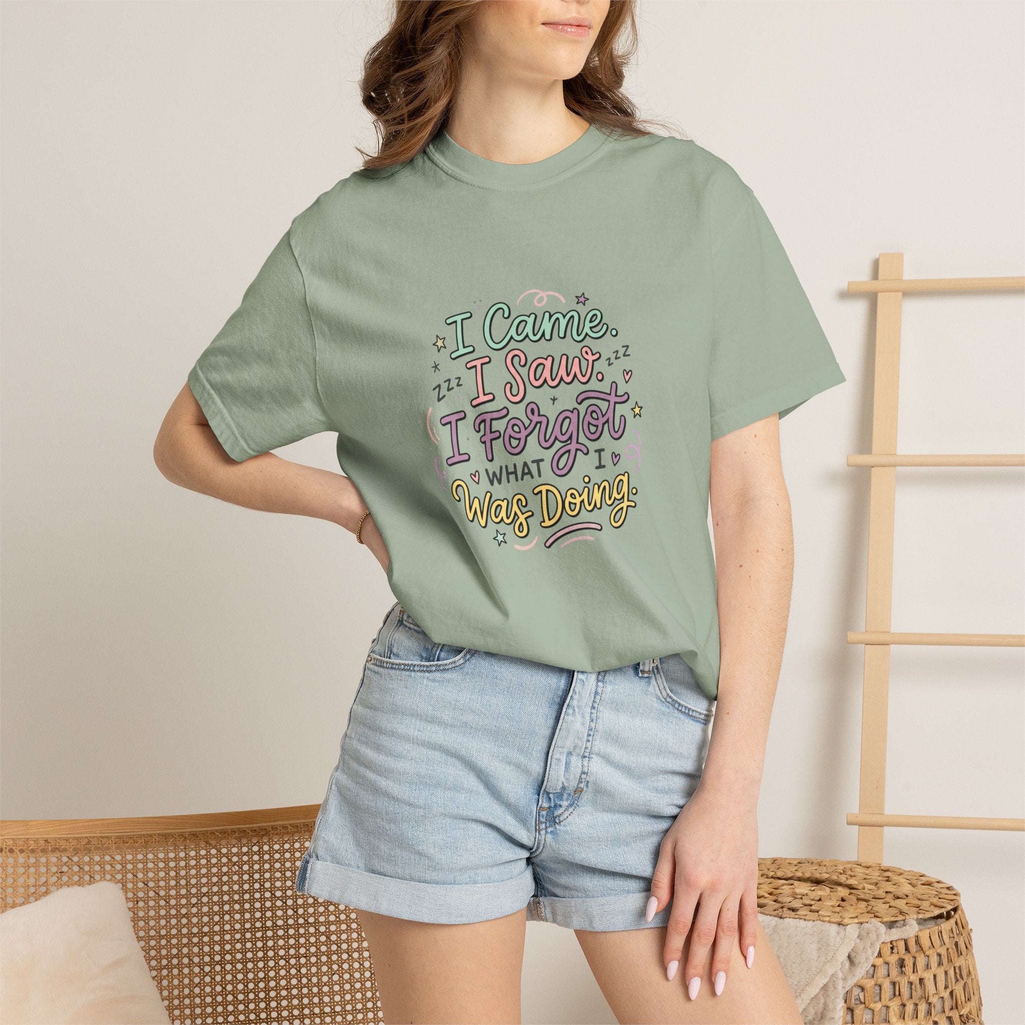 I Came I Saw I Forgot What I Was Doing T-Shirt | Funny Phrase Tee