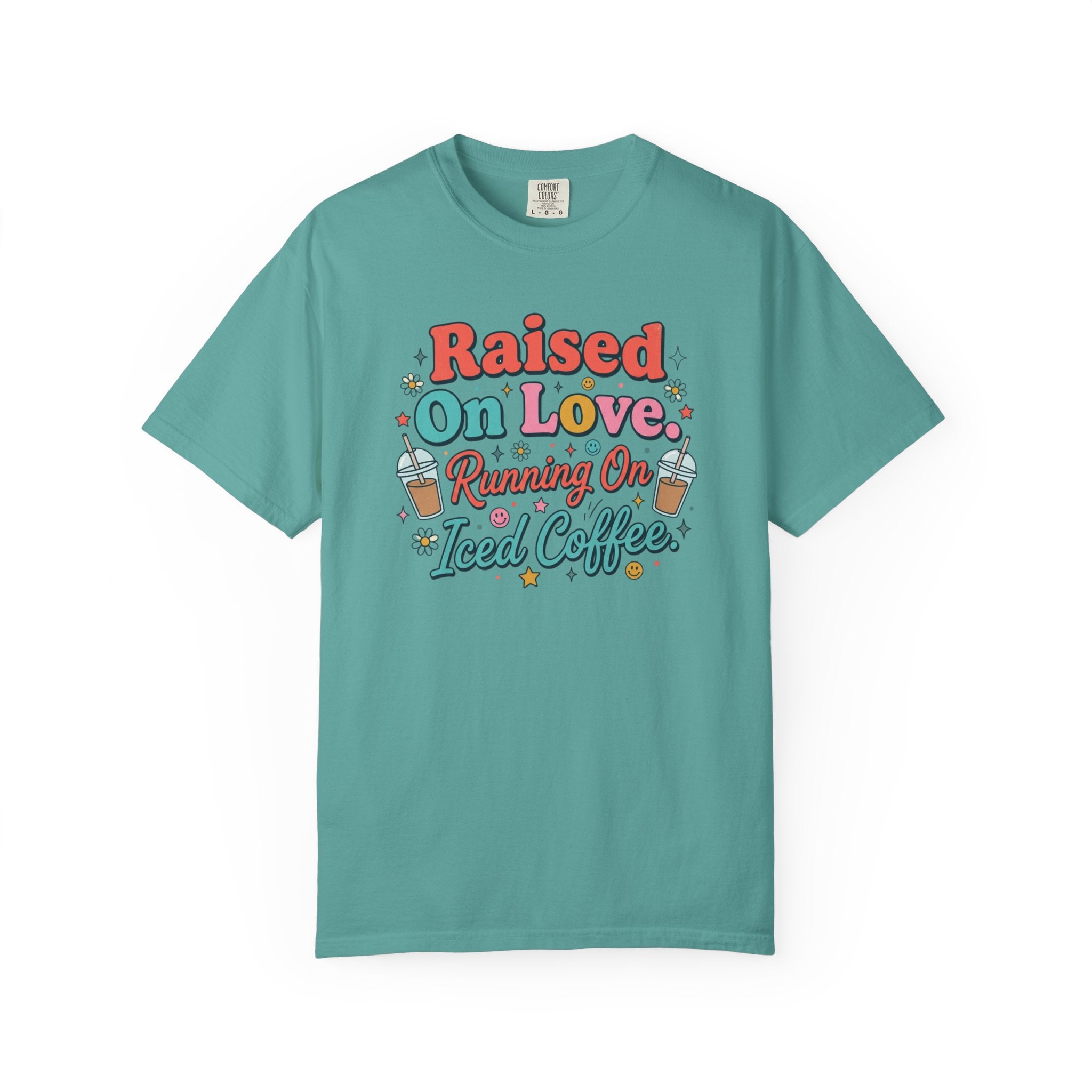 Raised On Love Running On Iced Coffee T-shirt | Retro Coffee Quote