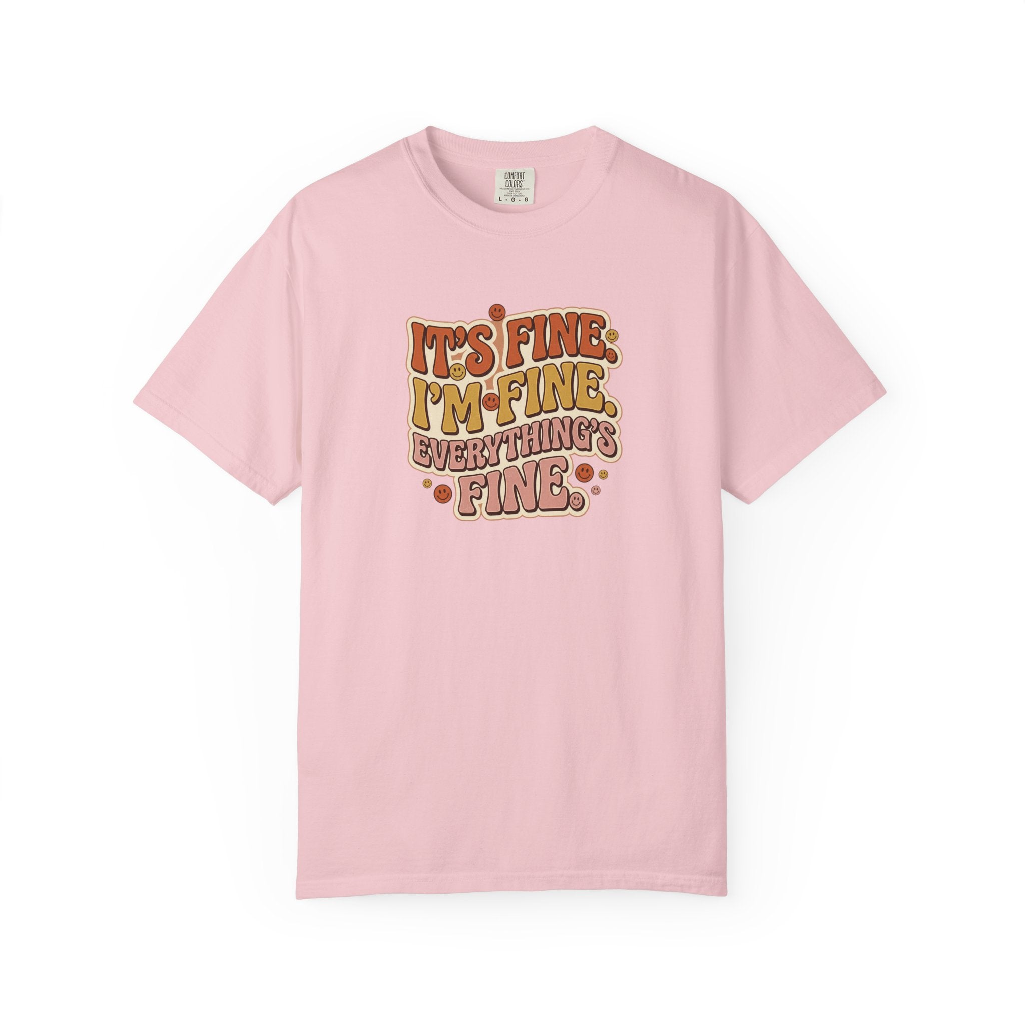 Its Fine Im Fine Everythings Fine Tshirt, Retro Typography, 70s Vibe