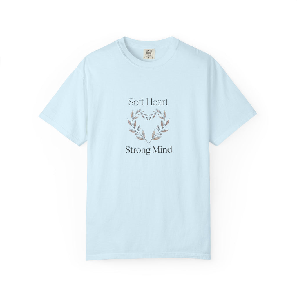 Soft Heart Strong Mind T-shirt | Laurel Wreath Botanical Graphic