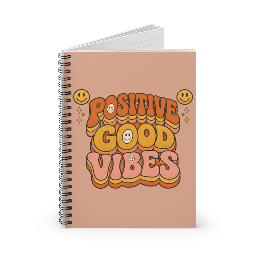 Positive Good Vibes Notebook | Spiral Ruled Journal
