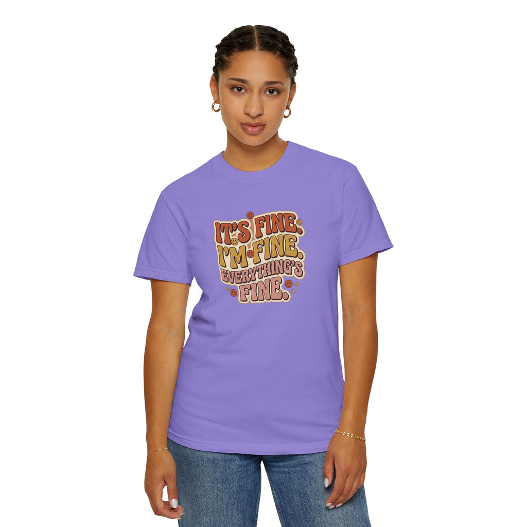 Its Fine Im Fine Everythings Fine Tshirt, Retro Typography, 70s Vibe